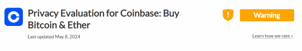 The Common Sense Privacy Program evaluation of Coinbase ("Warning")