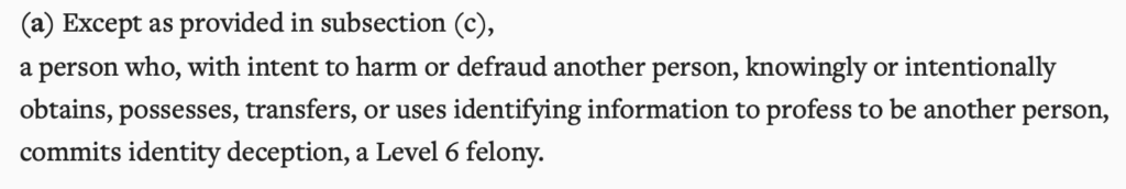 Indiana identity deception