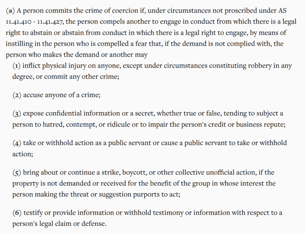 Alaska coercion law - Alaska Stat. § 11.41.530